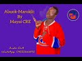 Abuok Maroldit By Mayai CRE New Song 2024