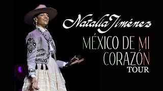 Natalia Jiménez | México de Mi Corazón Tour,  en Vivo