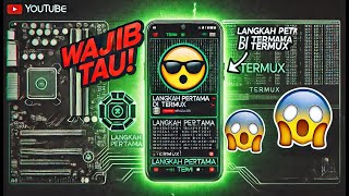 Termux #3 : Yang Dilakukan Pertama Kali, Saat Install Termux Di HP Android Kalian, Wajib Tau