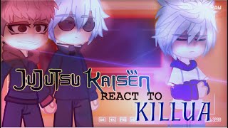 Jujustu Kaisen React To KILLUA as GOJO BROTHER|| JJK react|| 1/3|| GLRV