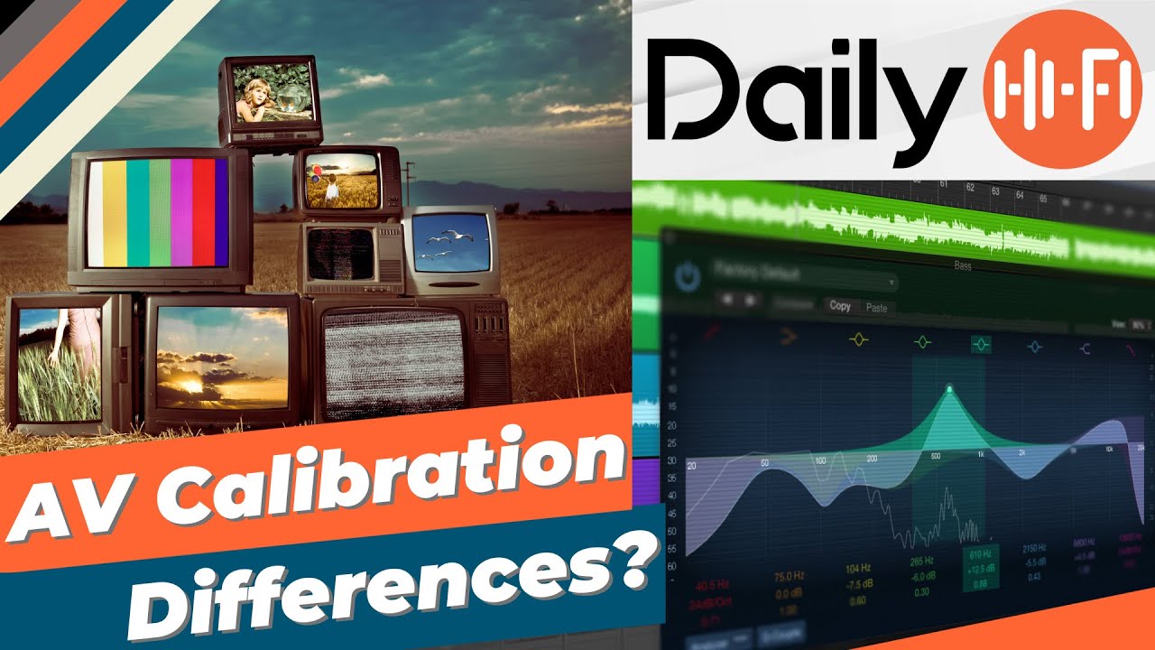 Audio And Video Calibration Differences And Examples! YouTube