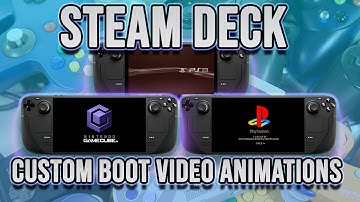 Custom Steam Deck Boot Animations Videos - Ultimate Guide (EASY & Advanced Method)