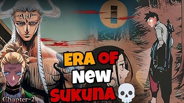 Jujutsu Kaisen Modulo Chapter 2: The Era of New Sukuna Begins💀