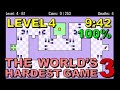 [Former WR] The World's Hardest Game 3 Level 4 in 9:46 (100%)