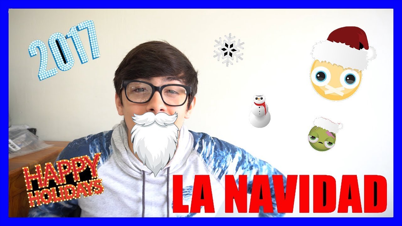 LA NAVIDAD | MERRY CHRISTMAS 2017 - YouTube