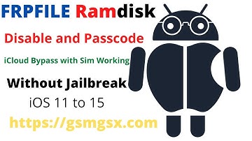 FRPFILE RAMDisk Passcode and Disable iPhone 6S to X & iPADs iCloud Bypass with Sim Without Jailbreak