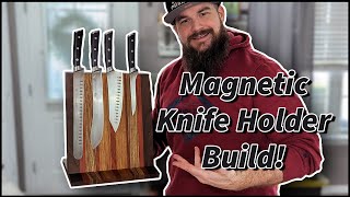 Magnetic Knife Holder Build! How To!