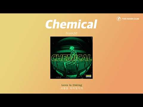 from20(프롬트웬티) - Chemical (Lyric Video) (ENG)
