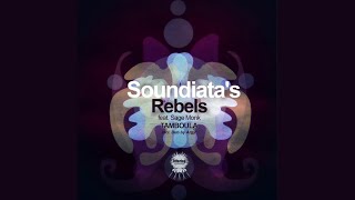 Soundiata's Rebels - Tamboula (Culoe de Song KaMnugi Dub)