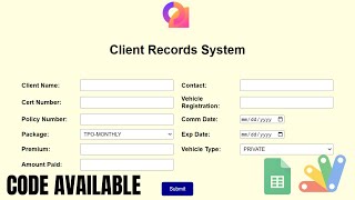 CLIENT RECORDS SYSTEM WEB APP | HTML FORM DATA TO GOOGLE SHEET | R33