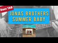Bass tab jonas brothers  summer baby bass cover