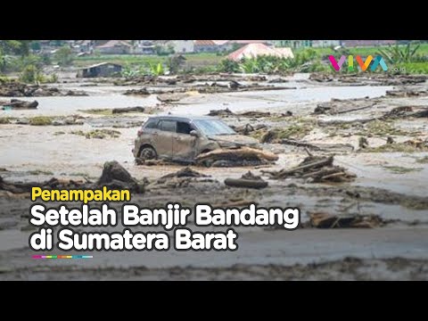 Serem! Video Banjir Bandang di Sumbar yang Menewaskan 37 Orang