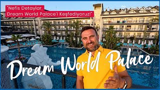 Dream World Palaceda Bir Gün İnanılmaz Detaylar Ve Şaşırtan Anlar