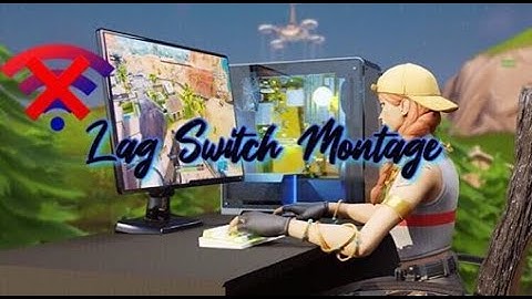 Fortnite Lag Switch Hack Fortnite Lag Switch