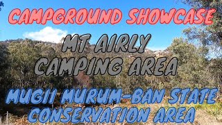 Campground Showcase: Mt Airly Camping Area, Mugii Murum ban State Conservation Area, NSW