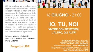 IO, TU, NOI Vivere con se stessi, l'altro, gli altri