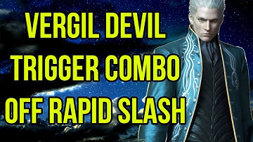 UMvC3 Vergil Devil Trigger Combo Off of Rapid Slash