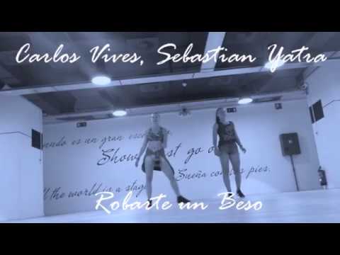 * ROBARTE UN BESO * Carlos Vives, Sebastian Yatra * ZUMBA