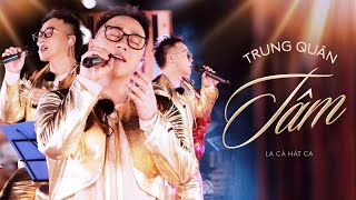 Video thumbnail of "TÂM | Trung Quân x Mer | Live cover at La Cà Hát Ca"