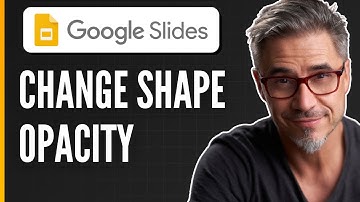 How to Change Opacity of Shape in Google Slides?