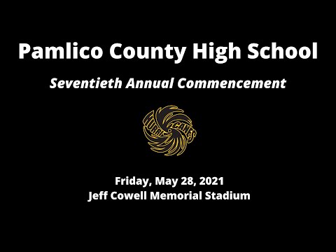 Pamlico County High School - 2021 Graduation Livestream