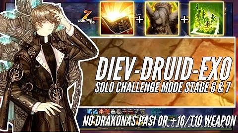 Diev-Druid-Exo Solo Challenge Mode Stage 6 & 7 | Tree of Savior Re:Build