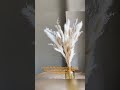Stunning Natural Dried Pampas Grass Decoration Ideas for Home | Dried Flowers Decor #ninonly