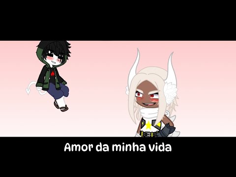 Love of my life ~•||Gacha-Nebula||•~ •[Studios-Gaster]•