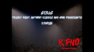 Tricky feat. Anthony Kiedis and John Frusciante - Girls (karaoke)