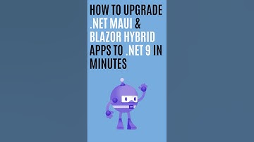 How to Upgrade .NET MAUI & Blazor Hybrid Apps to .NET 9 in Seconds