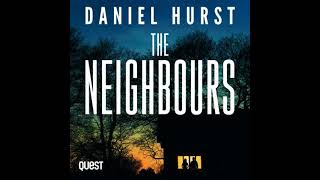 Neighbours: A gripping psychological thriller with a shocking ending - Daniel Hurst