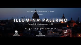 ILLUMINA PALERMO - Giacomo Cuticchio Ensemble