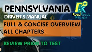 Pennsylvania Driver Manual – 2025 FULL & Concise Overview for Exam Prep | @RoadReadyRecaps