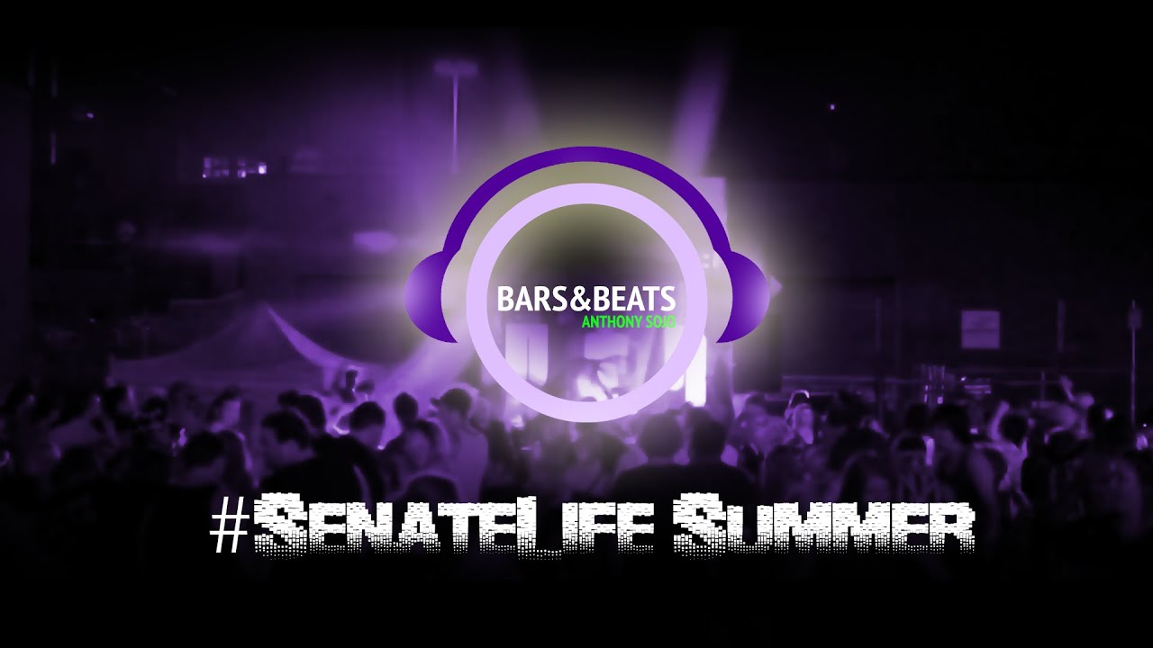Bars & Beats- Anthony Sojo | #SenateLife Summer [2014] | Official Music Video video thumbnail