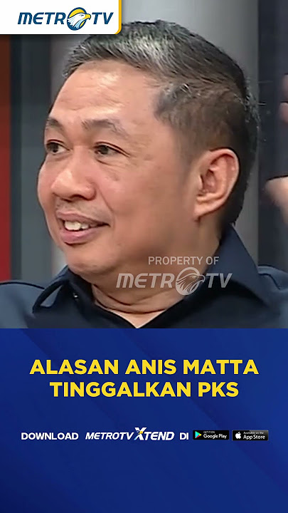 Anis Matta Ungkapkan Alasannya Mengapa Tinggalkan PKS #shorts