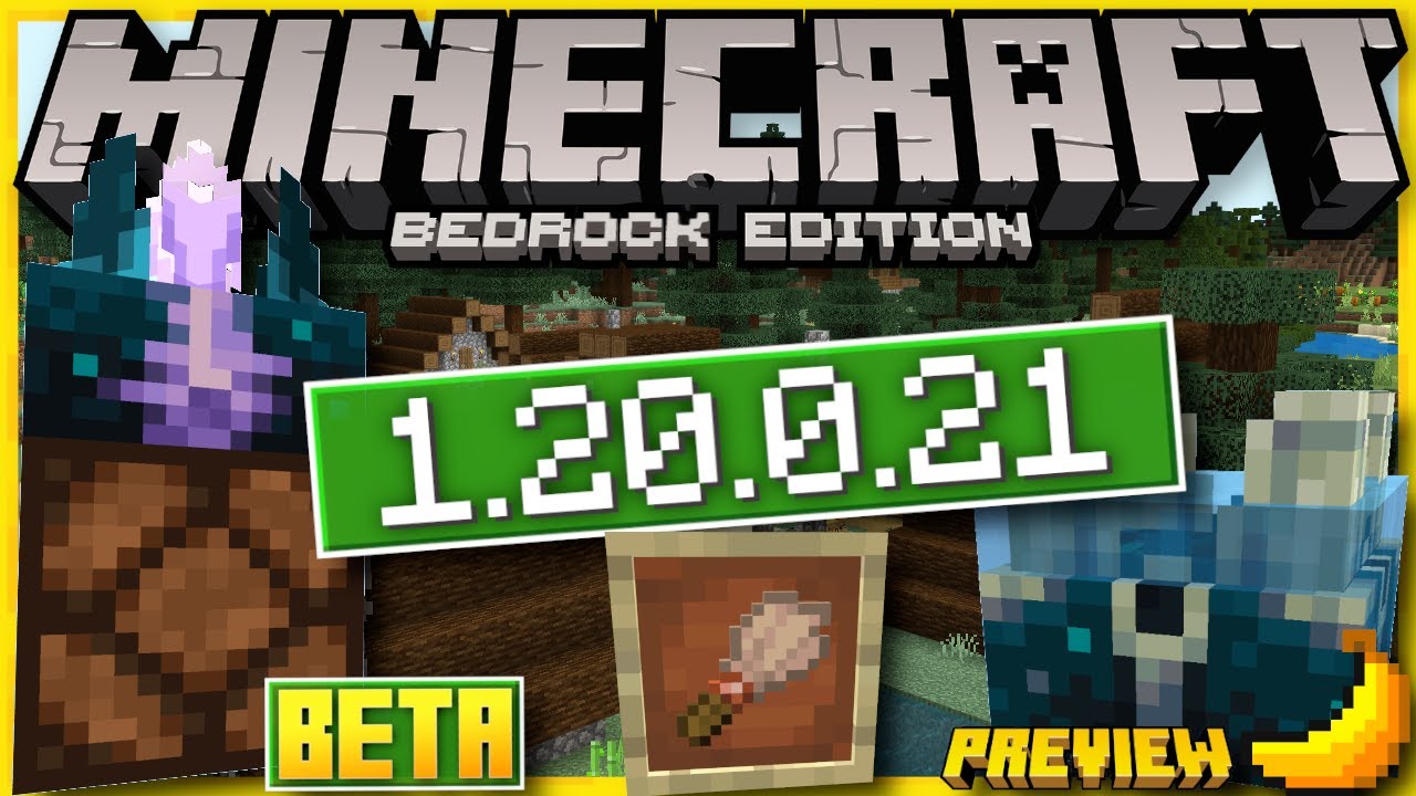 Minecraft Beta & Preview - 1.20.0.21 – Minecraft Feedback