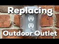 Replacing a Weatherproof Outlet