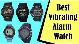 Best Vibrating Alarm Watch
