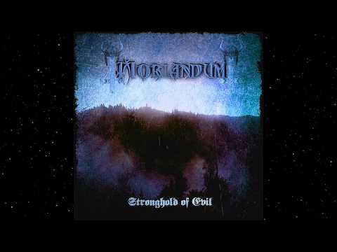 Moriandum - Stronghold of Evil (Full Album)