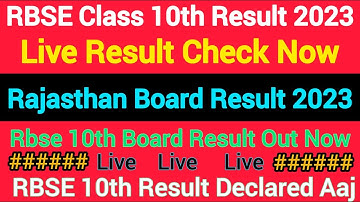 rbse 10th result 2023 live check now|rbse live result check|Rbse 10th board result 2032 live out now