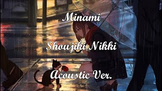 Shoujiki Nikki【Minami】「Lyrics English Translation」