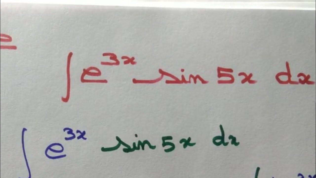 Evaluate The Integral E 3x Sin 5x YouTube evaluate-the-integral-e-3x-sin-5x-youtube