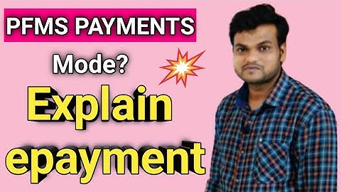 What is PFMS Payment?|| PFMS Payment Modes || Satendra Kumar