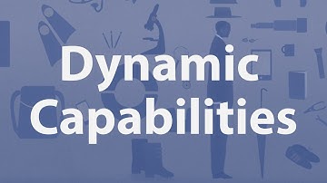 Dynamic Capabilities: An Introduction