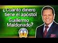 ¿Cuánto dinero tiene el Apóstol Guillermo Maldonado? SORPRENDENTE