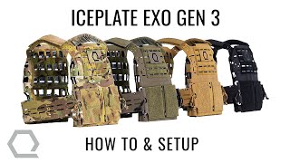 𝗜𝗖𝗘𝗣𝗟𝗔𝗧𝗘 𝗘𝗫𝗢 𝗚𝗘𝗡 𝟯 𝗜𝗡𝗦𝗧𝗥𝗨𝗖𝗧𝗜𝗢𝗡𝗔𝗟: How To Set Up Your Plate Carrier