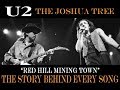 U2 -  Red Hill Mining Town 2017 (Legendado)