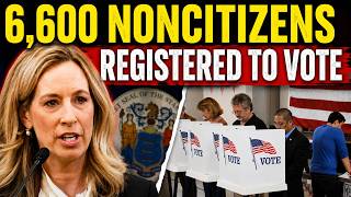 New Jersey Noncitizen Voting Scandal Proves Trump Right About Election Security
