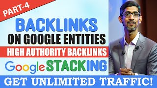 How to Get High Authority Backlinks | Google Entity Backlinks