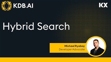KDB.AI | Hybrid Search in Vector Databases